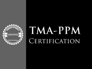 TMA_PPM_Certification