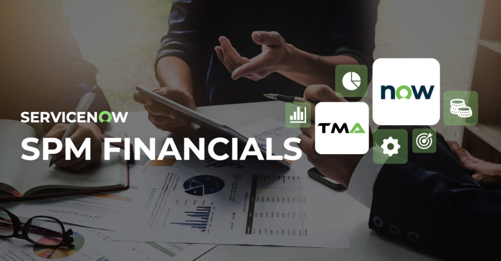 Servicenow SPM Financials